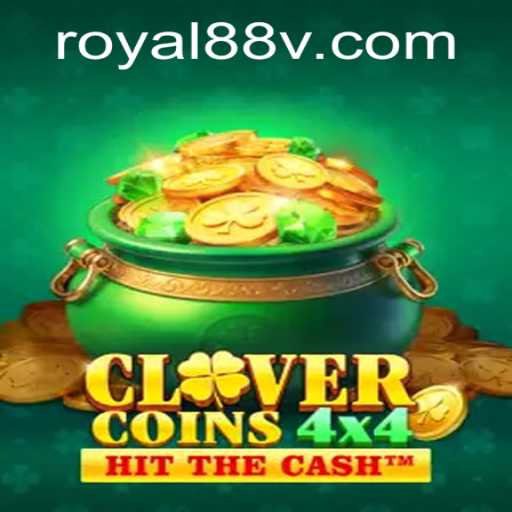 Exploring the Exciting World of CloverCoins4x4: A Royal 88 Adventure